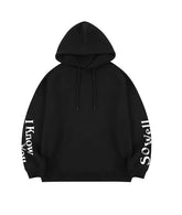 Black I Know You So Well Hoodie