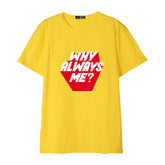 Yellow 'Why Always Me' T-Shirt