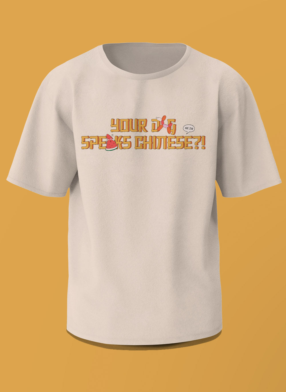 You Dog Speaks T-Shirt