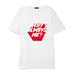 Yellow 'Why Always Me' T-Shirt